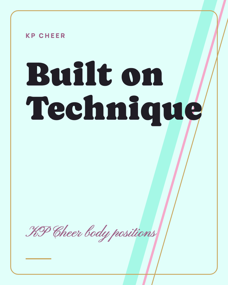 Built on Technique: KP Cheer Body Positions cover